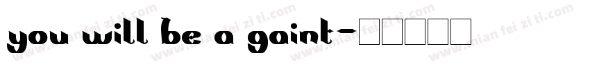 you will be a gaint字体转换